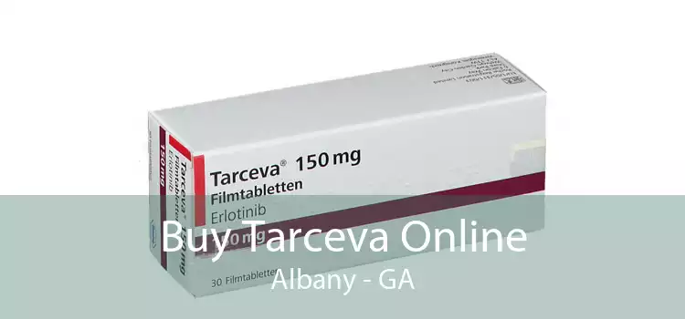 Buy Tarceva Online Albany - GA