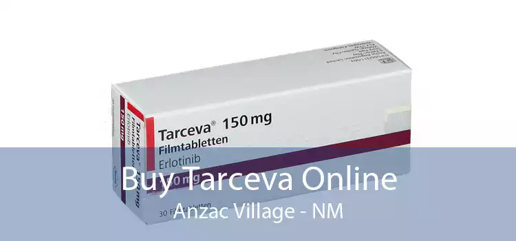 Buy Tarceva Online Anzac Village - NM