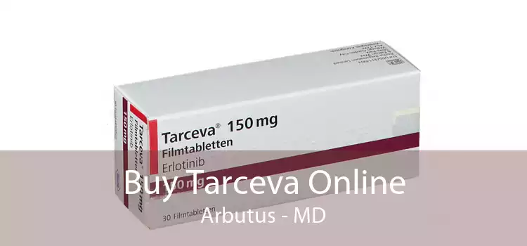 Buy Tarceva Online Arbutus - MD