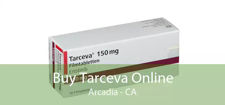 Buy Tarceva Online Arcadia - CA