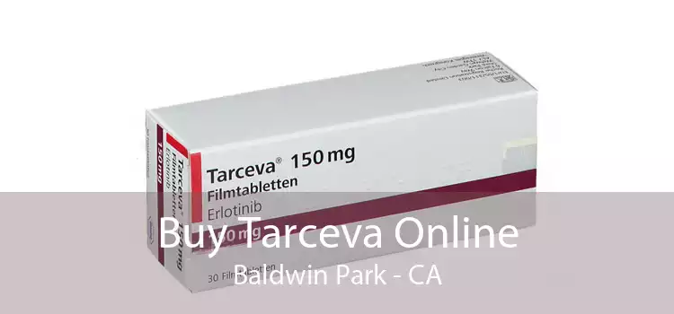 Buy Tarceva Online Baldwin Park - CA