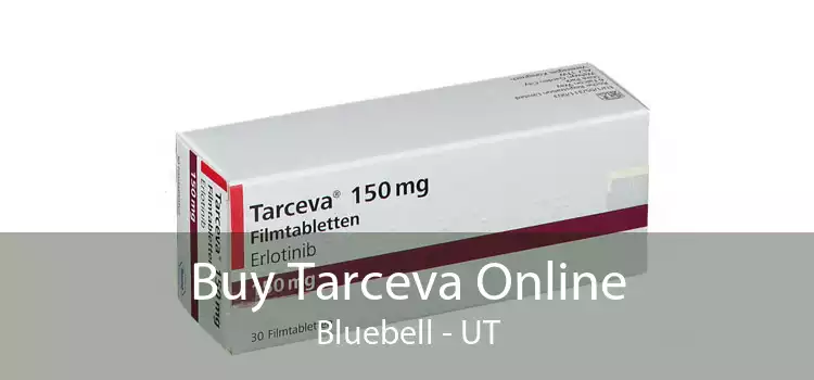 Buy Tarceva Online Bluebell - UT