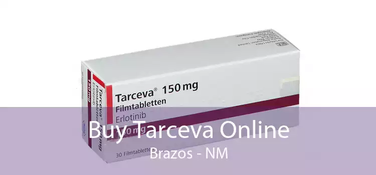 Buy Tarceva Online Brazos - NM
