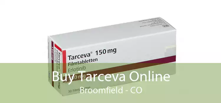 Buy Tarceva Online Broomfield - CO