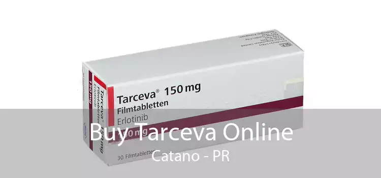 Buy Tarceva Online Catano - PR