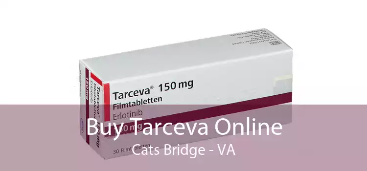 Buy Tarceva Online Cats Bridge - VA