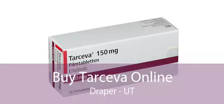 Buy Tarceva Online Draper - UT