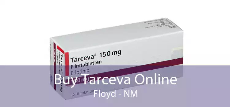 Buy Tarceva Online Floyd - NM