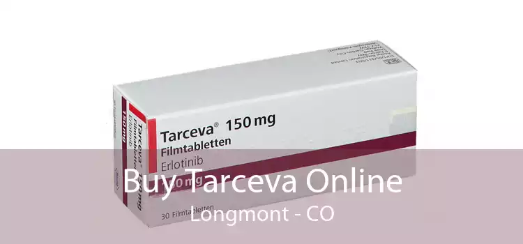 Buy Tarceva Online Longmont - CO