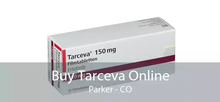 Buy Tarceva Online Parker - CO