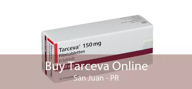 Buy Tarceva Online San Juan - PR