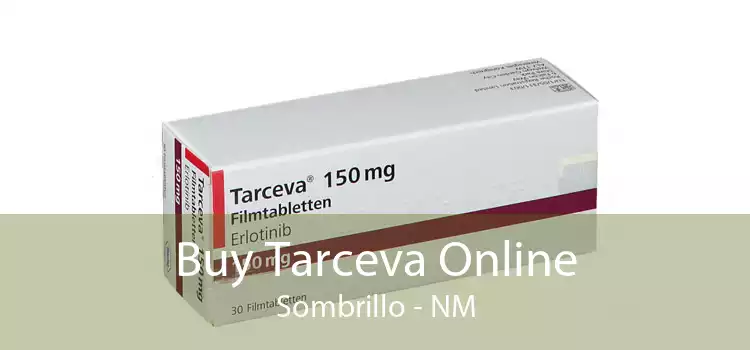 Buy Tarceva Online Sombrillo - NM